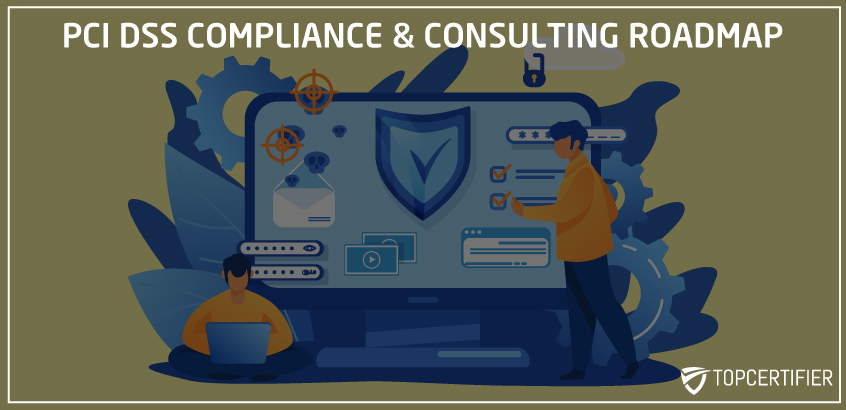 PCI-DSS Compliance Roadmap Surat